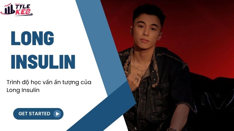 Long Insulin - Người phát triển website playboystore.com.vn 2 Trình độ học vấn ấn tượng của Long Insulin